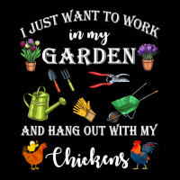 Chicken Chick I Just Want To Work In My Garden And Hang Out Chicken 32 Zipper Hoodie | Artistshot