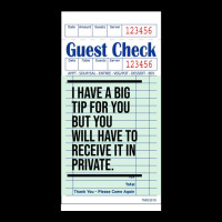 Guest Check  I Have A Big Tip For You But You Will Have To Receive It  V-neck Tee | Artistshot