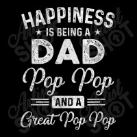 Happiness Is Being A Dad Pop Pop And Great Pop Pop Adjustable Cap | Artistshot