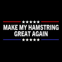 Make My Hamstring Great Again Funny Therapy Injury Recovery Premium T Long Sleeve Baby Bodysuit | Artistshot