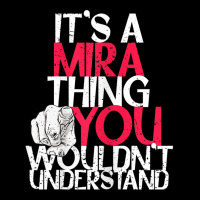 Womens It's A Mira Thing You Wouldn't Understand Fleece Short | Artistshot