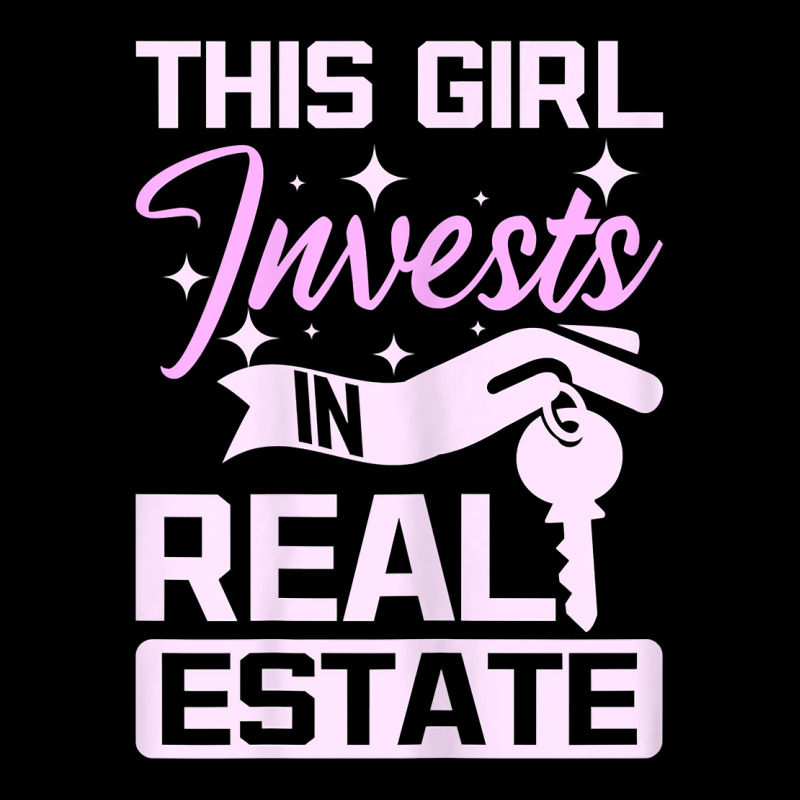 Womens This Girl Invests In Real Estate T Shirt Long Sleeve Shirts | Artistshot