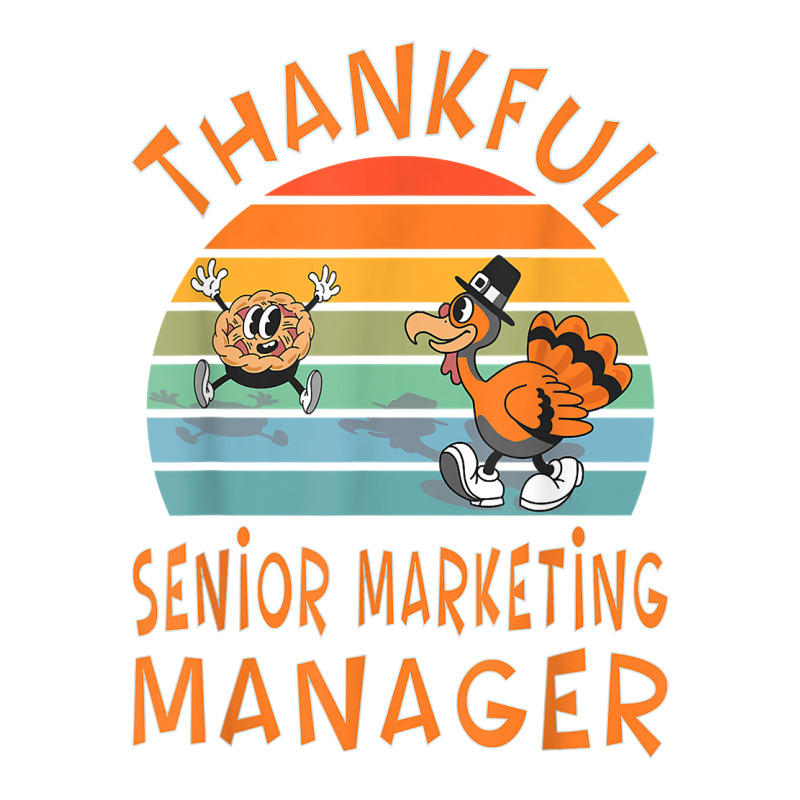 Senior Marketing Manager Job Funny Thanksgiving T Shirt Maternity Scoop Neck T-shirt by cm-arts | Artistshot