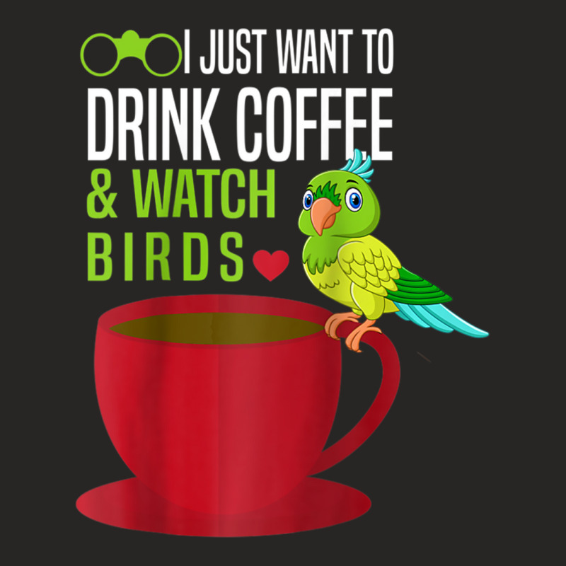 Drink Coffee And Watch Birds Birding Caffeine Lover Raglan Baseball Te Ladies Fitted T-Shirt by fashions.all | Artistshot