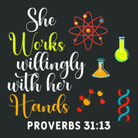 She Works Willingly With Her Hands Lab Tech Proverbs Women's Triblend Scoop T-shirt | Artistshot