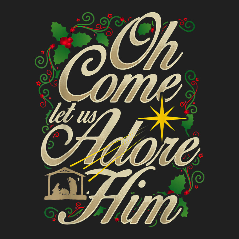 Oh Come Let Us Adore Him Nativity Christmas Religious Jesus T Shirt Ladies Polo Shirt by cm-arts | Artistshot