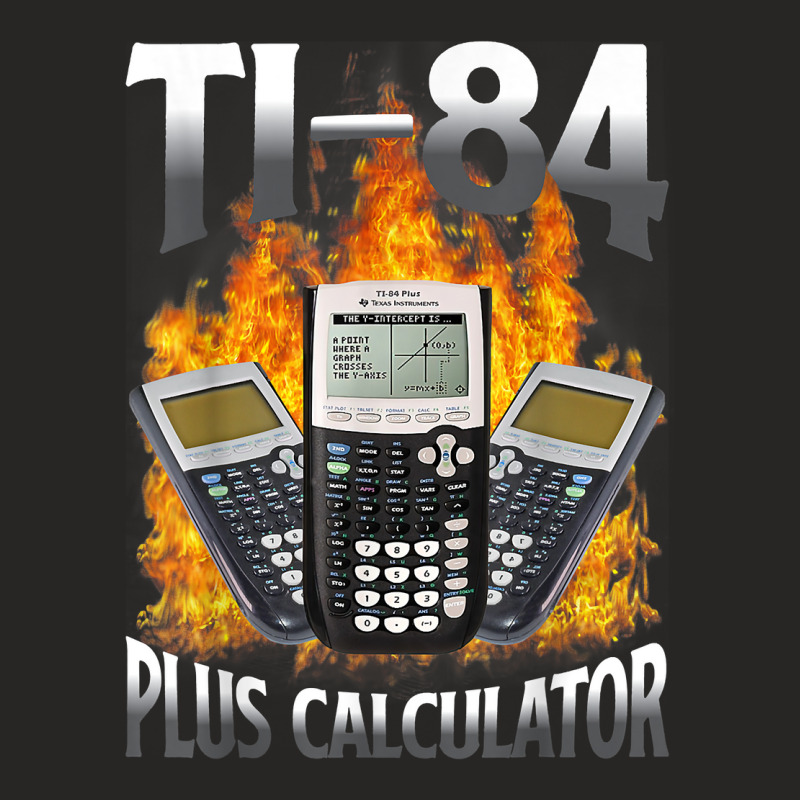 Ti 84 Plus Calculator Funny Math Teacher T Shirt Ladies Fitted T-Shirt by cm-arts | Artistshot