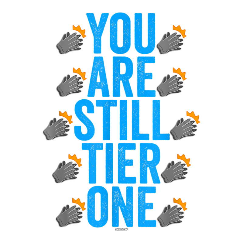 Clapping Gloves Swagazon Associate You Are Still Tier One T Shirt Stainless Steel Water Bottle | Artistshot