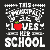 This Principal Loves Her School   Headmistress Headmaster T Shirt Ladies Fitted T-shirt | Artistshot