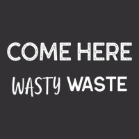 Bad Translation - Come Here Wasty Waste Limited Edition Vintage Hoodie And Short Set | Artistshot