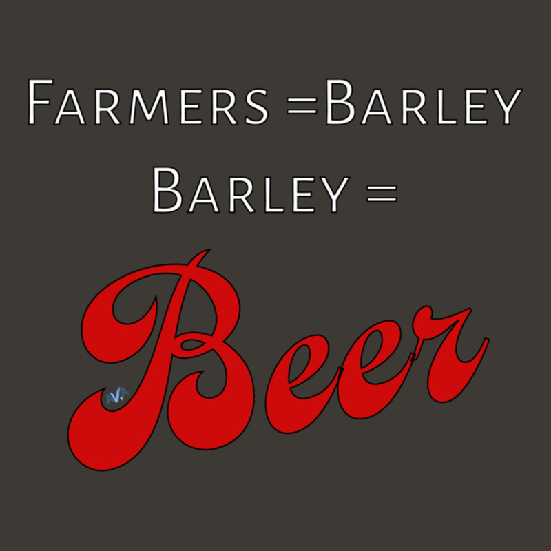 Farmers = Barley, Barley = Beer Bucket Hat | Artistshot