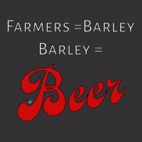 Farmers = Barley, Barley = Beer Vintage Short | Artistshot