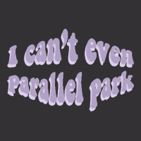 I Cant Even Parallel Park Fro Brutal By Olivia Rodrigo Sour Vintage Hoodie | Artistshot