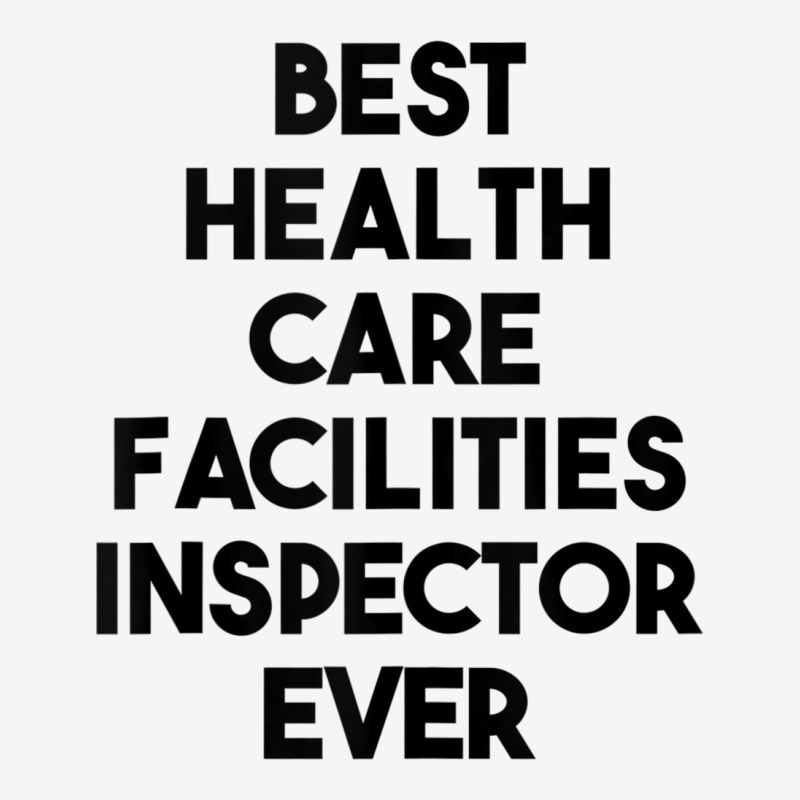 Best Health Care Facilities Inspector Ever Tank Top Adjustable Cap by cm-arts | Artistshot