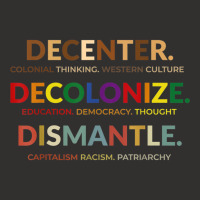 Decenter Decolonize Dismantle T Shirt Champion Hoodie | Artistshot