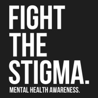 Fight The Stigma Mental Health Awareness Classic T-shirt | Artistshot