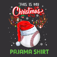 This Is My Christmas Pajama Shirt Baseball Gift Lover T Shirt Vintage Hoodie | Artistshot