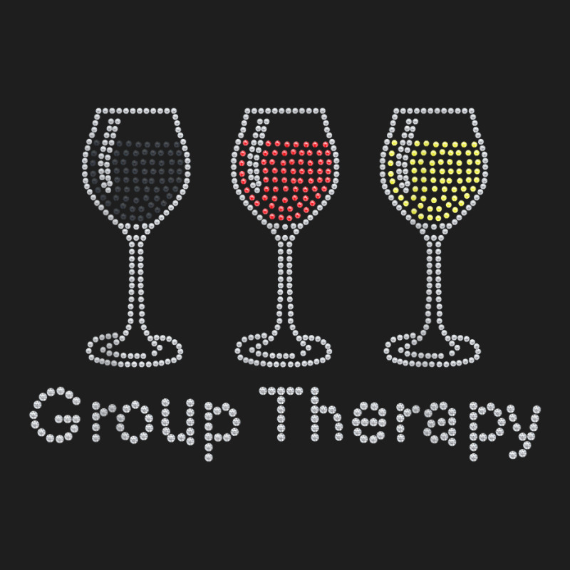 Woman Group Therapy Wine Glasses Rhinestone For Birthday T Shirt Classic T-shirt by cm-arts | Artistshot