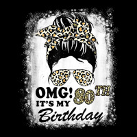 80 Years Old Messy Bun Leopard Omg It's My 80th Birthday T Shirt Pocket T-shirt | Artistshot