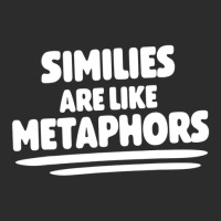 Literary Work Poem Poetry Similies Are Like Metaphors Exclusive T-shirt | Artistshot