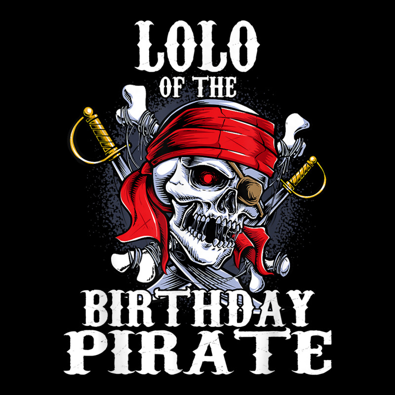 Lolo Of The Birthday Pirate Matching Family Party T Shirt Pocket T-shirt | Artistshot