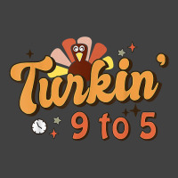 Retro Turkin 9 To 5 Thankful Turkey Happy Thanksgiving T Shirt Vintage T-shirt | Artistshot