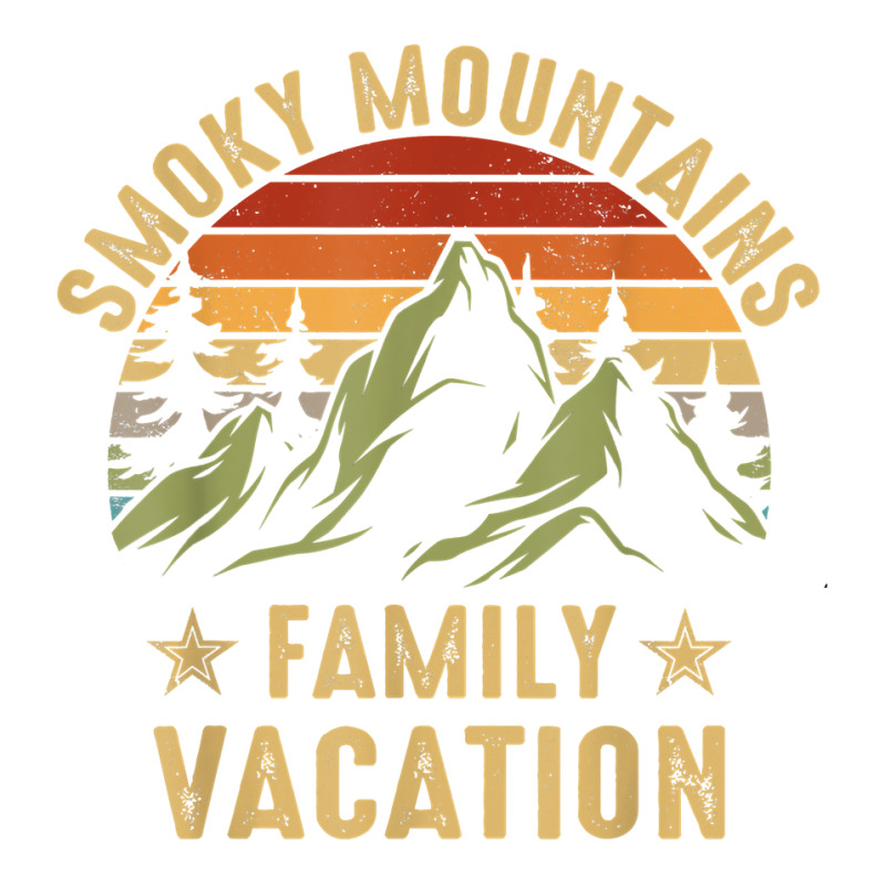 Smoky Mountains Family Vacation Hiking Camping Tennessee Tn T Shirt Unisex Hoodie | Artistshot