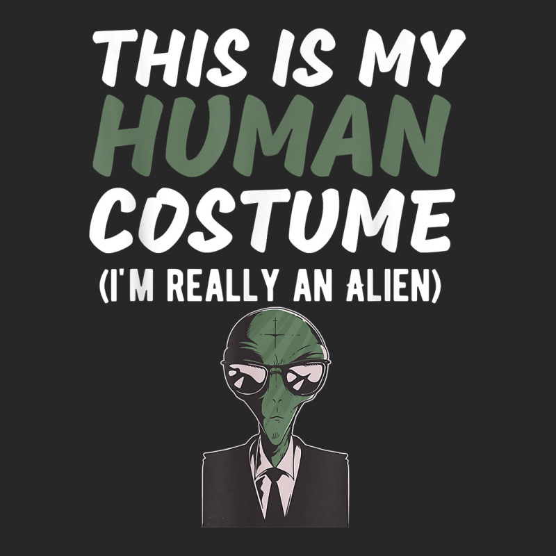 This Is My Human Costume I'm Really An Alien Funny Design T Shirt Men's T-shirt Pajama Set | Artistshot