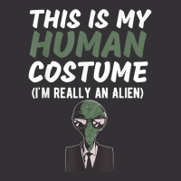 This Is My Human Costume I'm Really An Alien Funny Design T Shirt Vintage Hoodie And Short Set | Artistshot