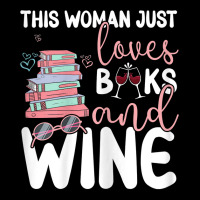 Womens This Woman Just Loves Books And Wine T Shirt Pocket T-shirt | Artistshot