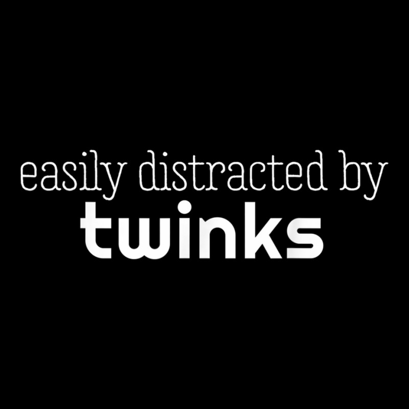 Easily Distracted By Twinks Funny Gay Pride Chaser Pocket T-shirt | Artistshot