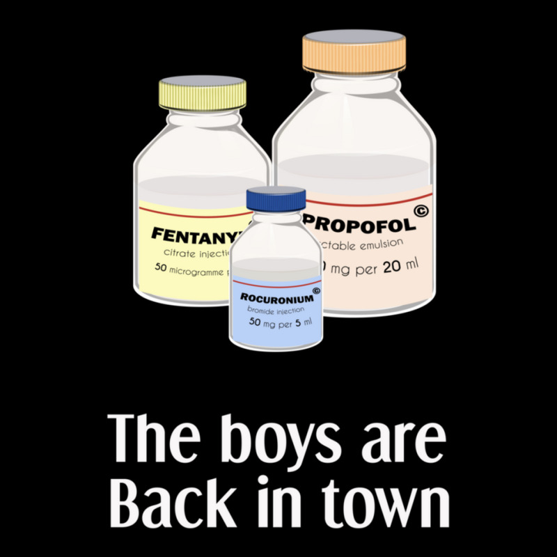 The Boys Are Back In Town  Funny Anesthesia Shirt  Anesthesiologist An Men's Long Sleeve Pajama Set | Artistshot