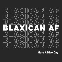 Blaxican Af Have A Nice Day Women's Pajamas Set | Artistshot