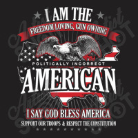 Politically Incorrect American T-shirt | Artistshot