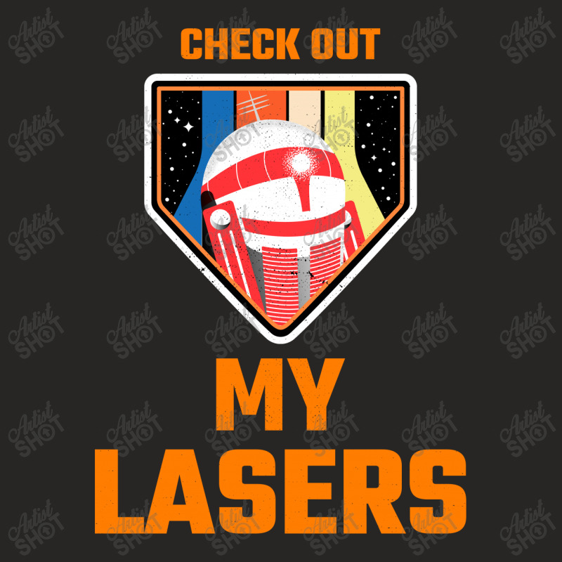 Check Out My Lasers Ladies Fitted T-shirt | Artistshot