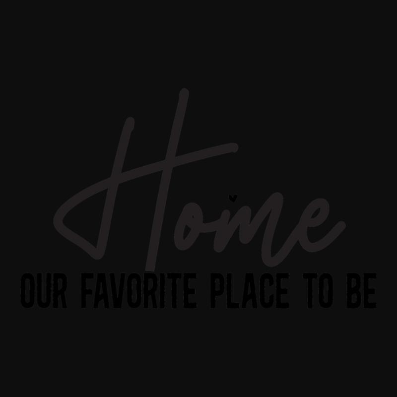 Home Is Our Favorite Place To Be Sign  ,cute Welcome Mat  Front Porch  Crop Top by cm-arts | Artistshot