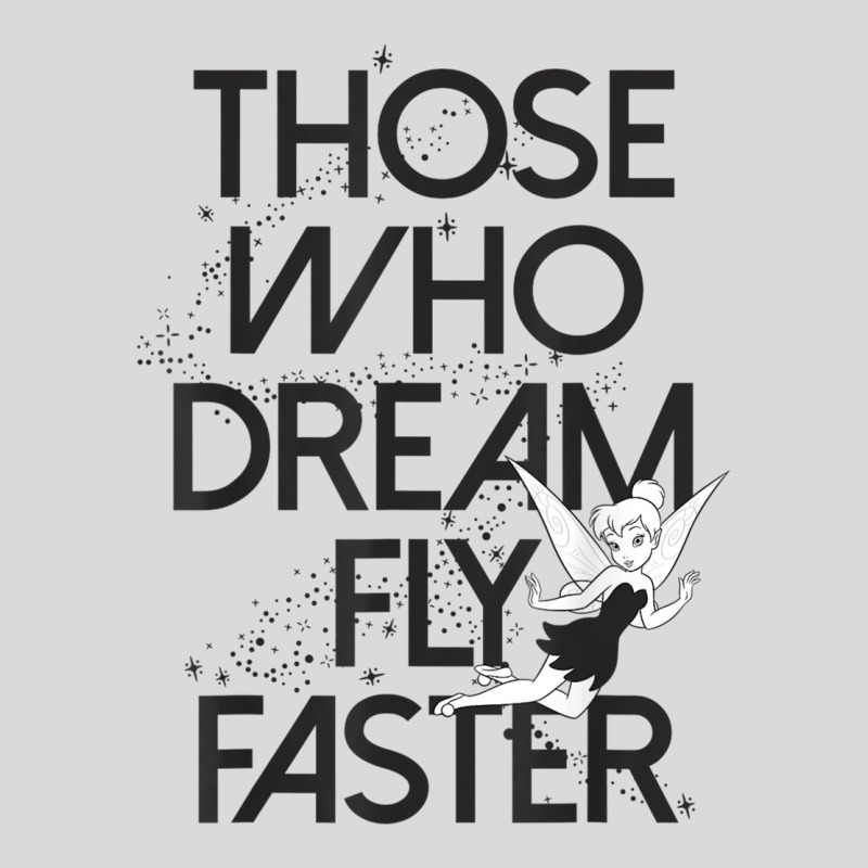 Funny Peter Pan Tinker Bell Those Who Dream Fly Faster Women's Triblend Scoop T-shirt by CharlizeShanon | Artistshot