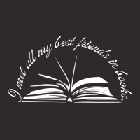 Met My Best Friends In Books Stories Literature Read Reading Long Slee Racerback Tank | Artistshot