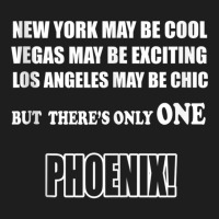 City Pride American Loving My City Name Travel Phoenix Tank Top Classic T-shirt | Artistshot