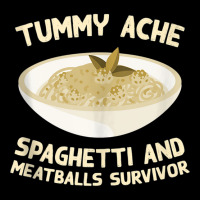 Tummy Ache Spaghetti And Meatballs Survivor Funny Tank Top Baby Tee | Artistshot