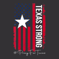 Texas Strong Pray For Texas Flag Map Vintage Hoodie And Short Set | Artistshot