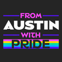 From Austin With Pride Lgbtq Sayings Lgbt Quotes Austinite Premium T S Unisex Hoodie | Artistshot