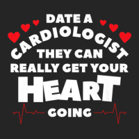 Date A Cardiologist They Can Really Get Your Heart Going Unisex Hoodie | Artistshot