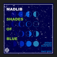 Shades Of Blue  Madlib Classic T-shirt | Artistshot