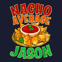 Nacho Average Jason Name Taco Lover Nickname Mexican Food T Shirt Women's V-neck T-shirt | Artistshot