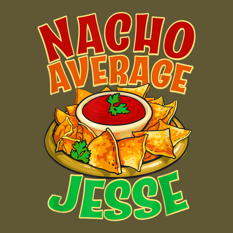 Nacho Average Jesse Name Taco Lover Nickname Mexican Food T Shirt Vintage Short by cm-arts | Artistshot