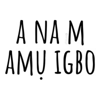 I'm Learning Igbo – Language Funny Humor T Shirt Zipper Hoodie | Artistshot