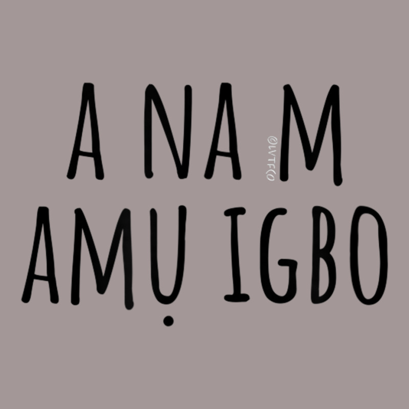 I'm Learning Igbo – Language Funny Humor T Shirt Vintage Hoodie by cm-arts | Artistshot