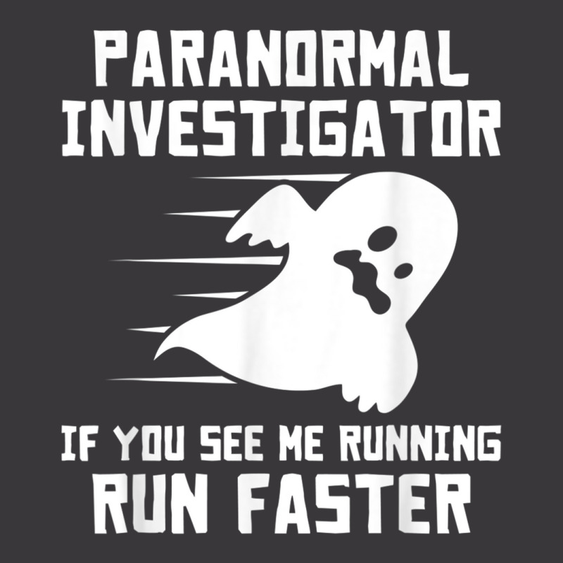 Paranormal Investigator If You See Me Running Run Faster T Shirt Ladies Curvy T-Shirt by cm-arts | Artistshot