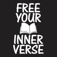 Literature Poem Lover Poetic Poetry Free Your Inner Verse T-shirt | Artistshot